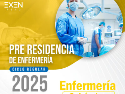 PRE RESIDENCIA REGULAR 2025_ENFERMERÍA QUIRÚRGICA